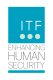 ITF Enhancing Human Security